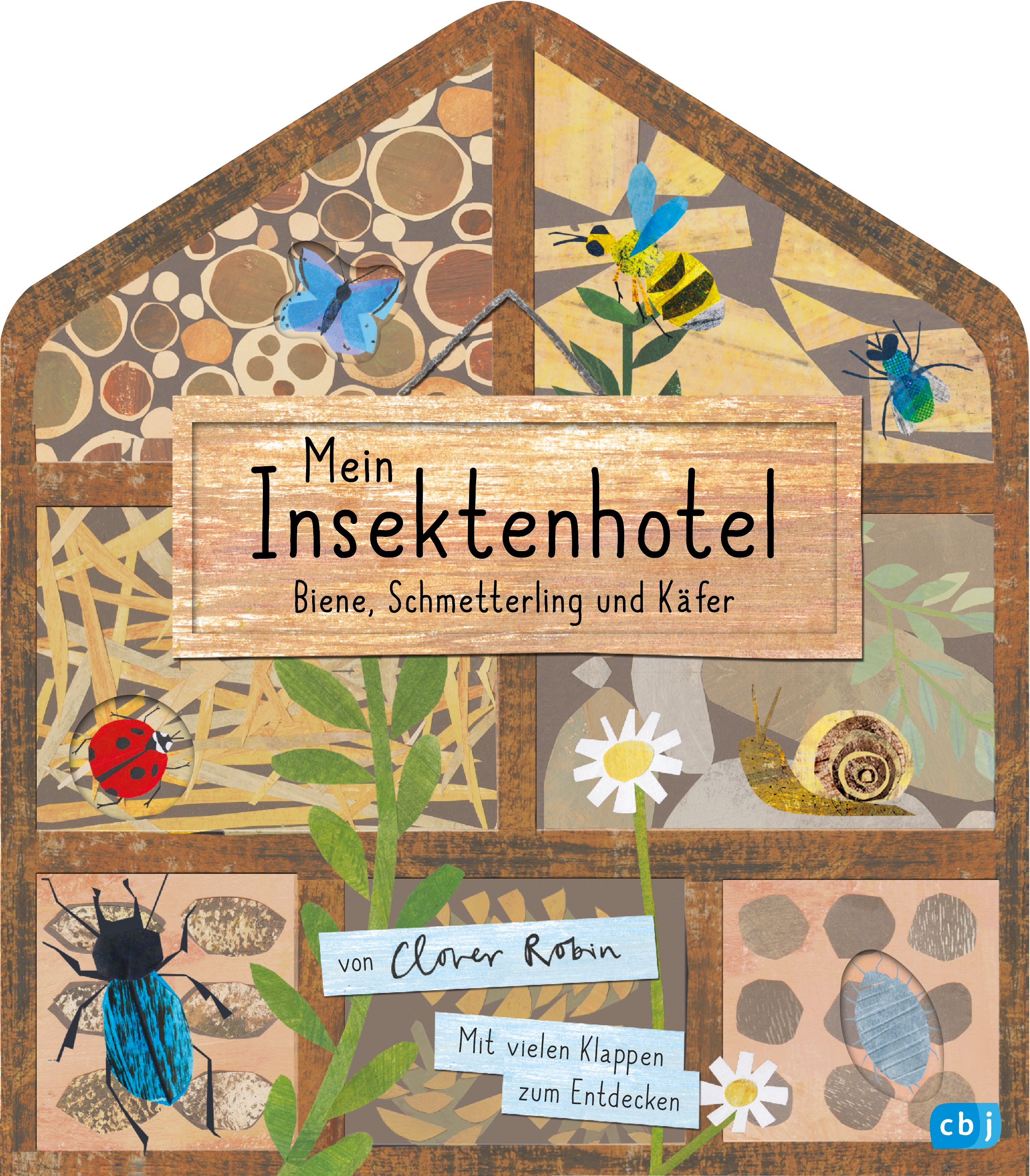 Mein Insektenhotel - Biene, Schmetterling und Käfer / Mein Naturbuch Bd.2