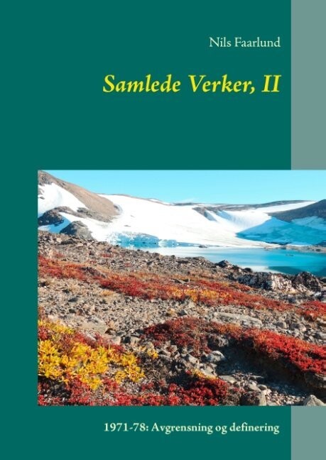 Samlede Verker, II - Nils Faarlund - Norsk Bog