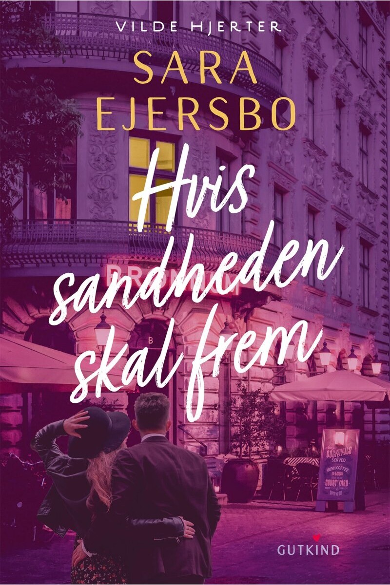 Hvis Sandheden Skal Frem - Sara Ejersbo - Bog
