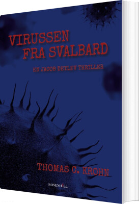 Virussen Fra Svalbard - Thomas C. Krohn - Bog