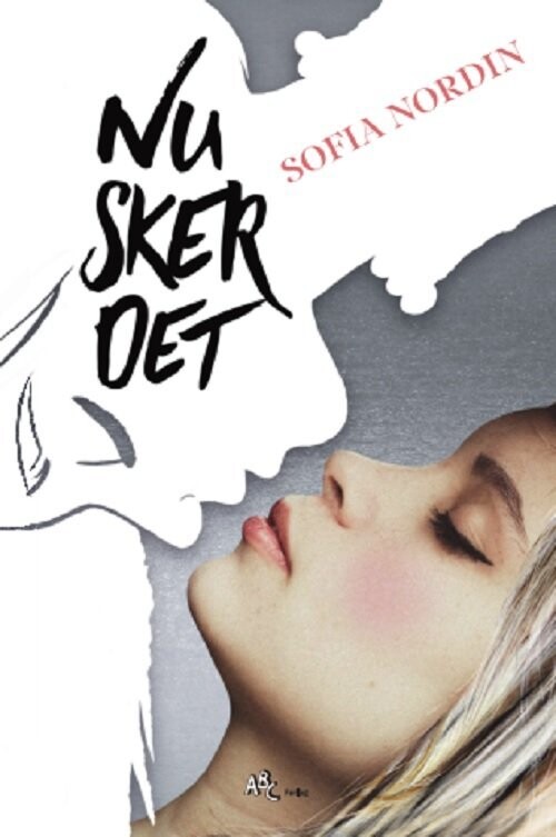 Nu Sker Det - Sofia Nordin - Bog