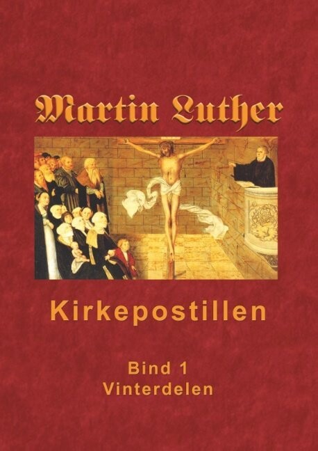 Kirkepostillen - Vinterdelen - Finn B. Andersen - Bog