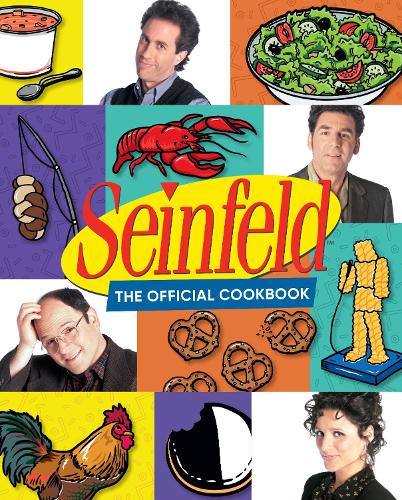 Seinfeld: The Official Cookbook (Hardback)