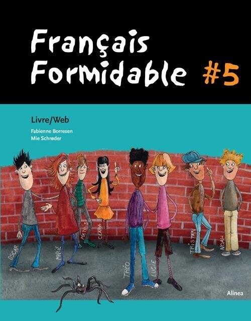 Français Formidable, #5, Guide Pédagogique/Web - Mie Schrøder - Fransk Bog