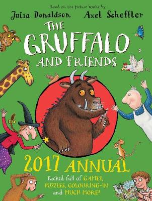 The Gruffalo and Friends Annual 2017 (Hardback)