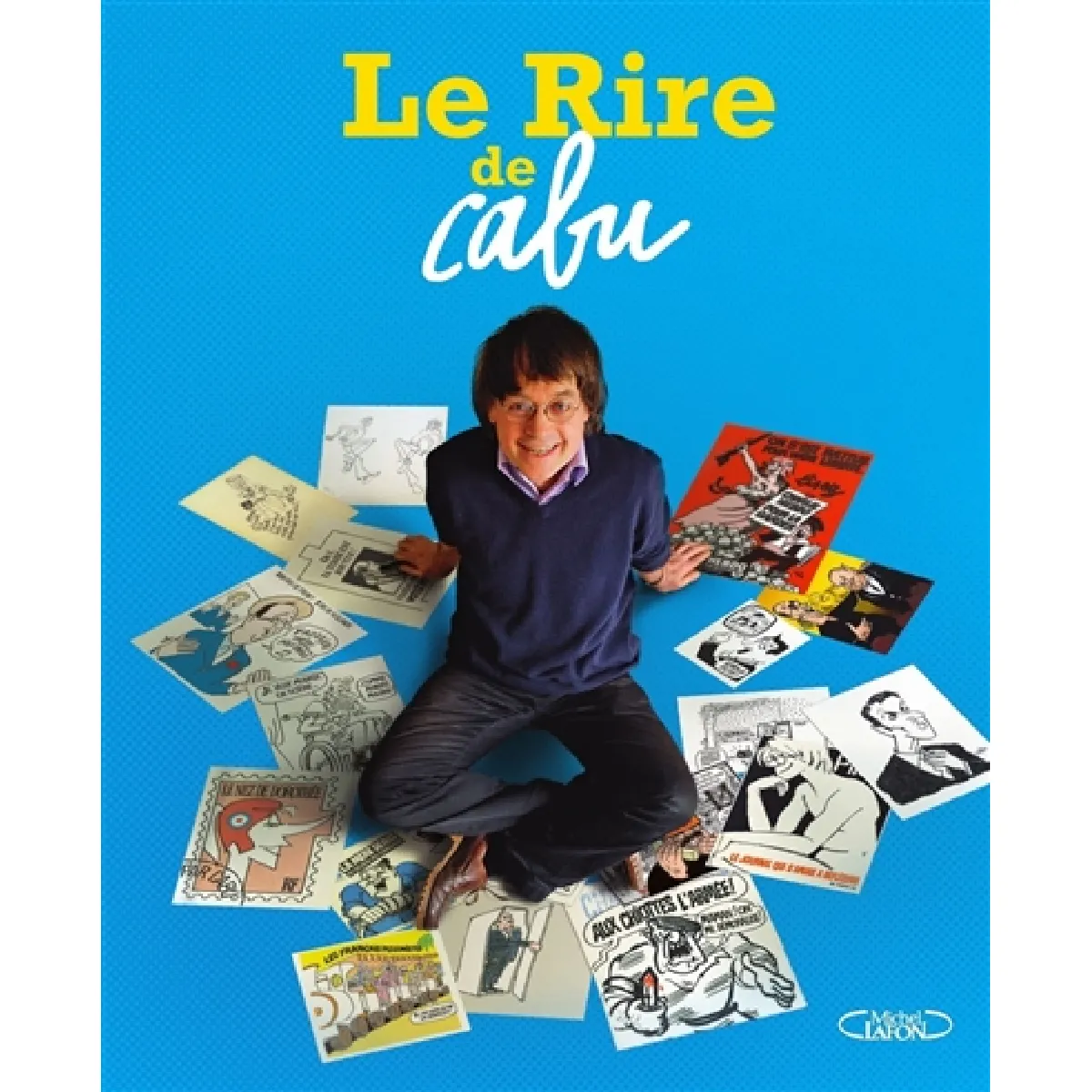 Le rire de Cabu · Occasion
