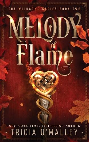 Melody of Flame - The Wildsong 2 (Paperback)