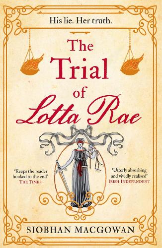 The Trial of Lotta Rae (Paperback)