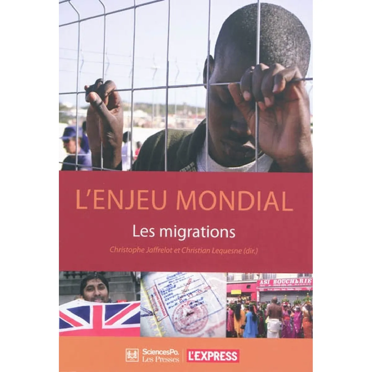 L'enjeu mondial : les migrations · Occasion