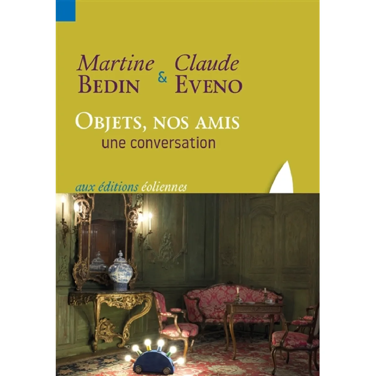 Objets, nos amis : une conversation · Occasion