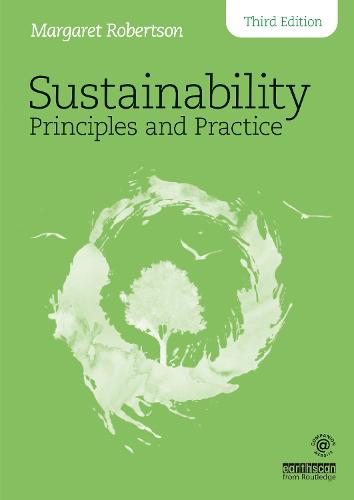 Sustainability Principles and Practice (Paperback)