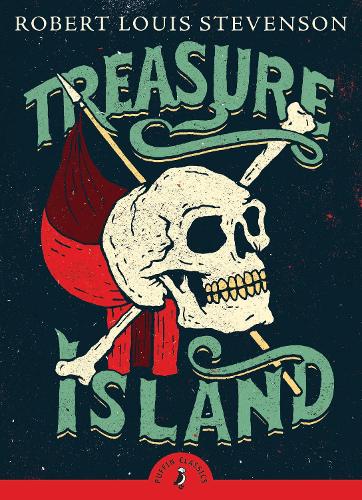 Treasure Island - Puffin Classics (Paperback)
