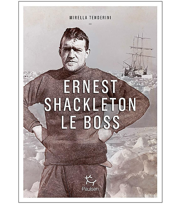 GUERIN - ERNEST SHACKLETON LE BOSS