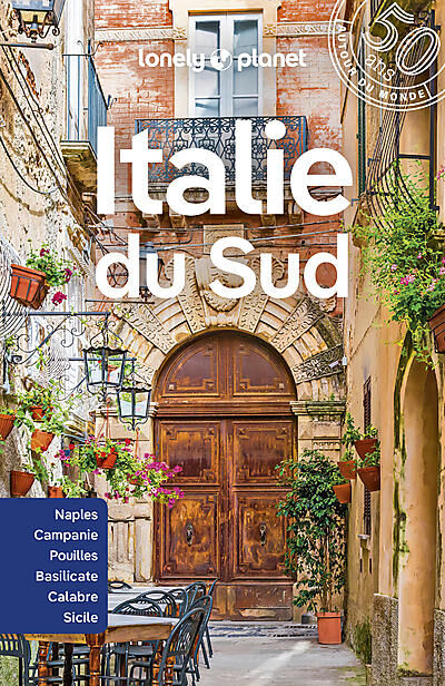 LONELY PLANET - ITALIE DU SUD LONELY EN FRANCAIS