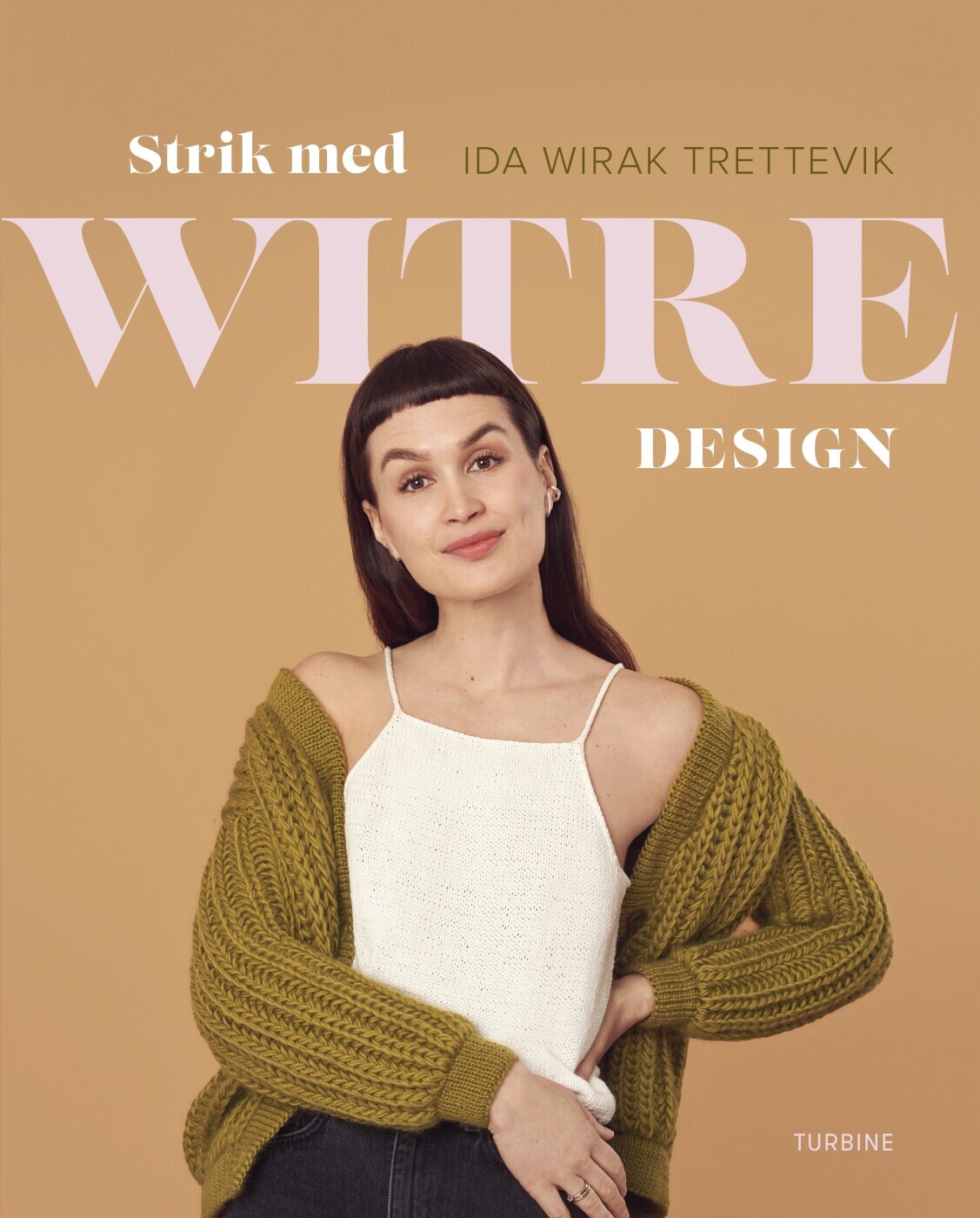 Strik Med Witre Design - Ida Wirak Trettevik - Bog