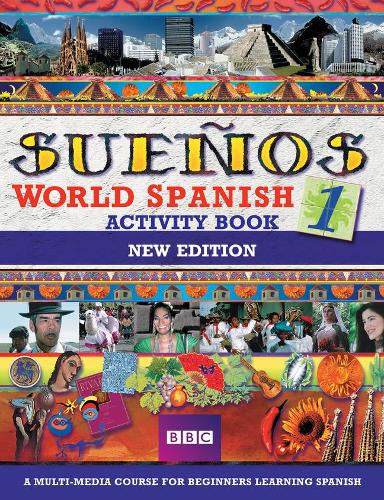SUENOS WORLD SPANISH 1 ACTIVITY BOOK NEW EDITION - Sue±os (Paperback)