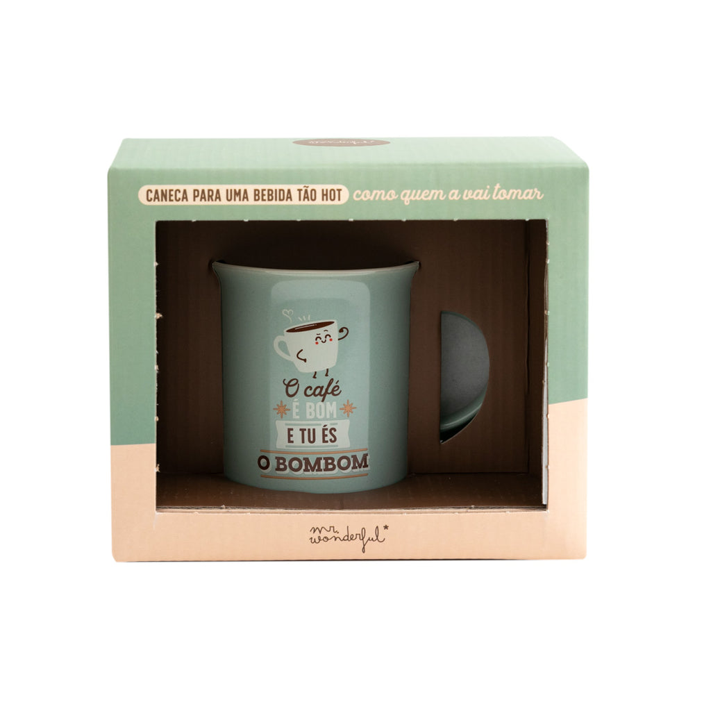 Caneca - O Café É Bom E Tu És O Bombom