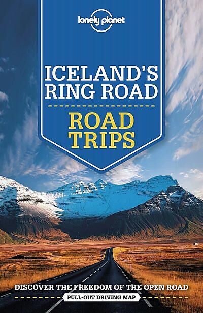 LONELY PLANET - ICELAND S RING ROAD
