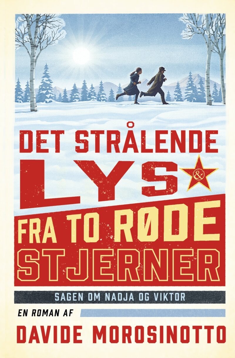 Det Strålende Lys Fra To Røde Stjerner - Davide Morosinotto - Bog