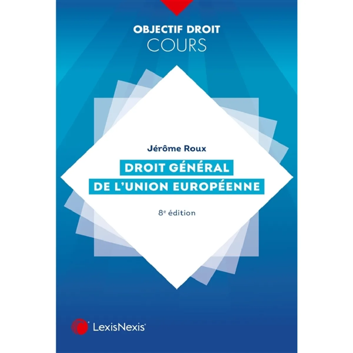 Droit général de l'Union européenne