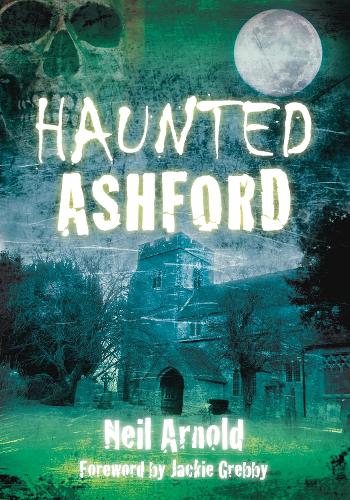 Haunted Ashford (Paperback)