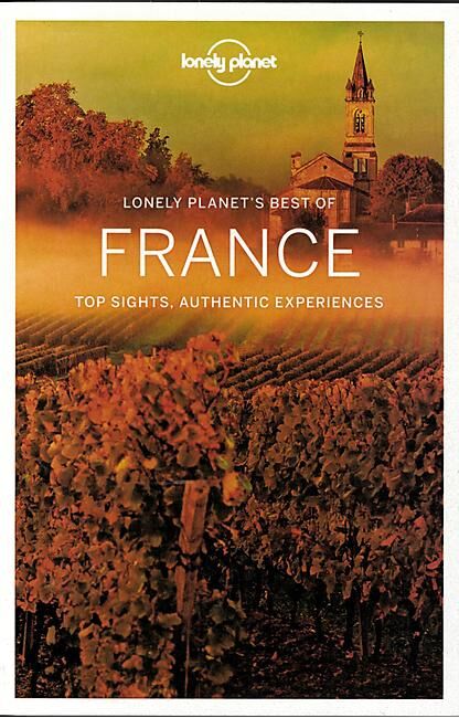 LONELY PLANET - BEST OF FRANCE EN ANGLAIS
