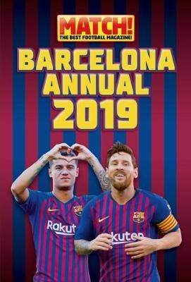 Match! Barcelona Annual 2019 (Hardback)