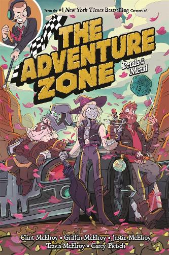 The Adventure Zone: Petals to the Metal - The Adventure Zone (Paperback)