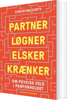 Partner, Løgner, Elsker, Krænker - Christina Copty - Bog