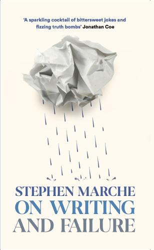 On Writing and Failure (Paperback)