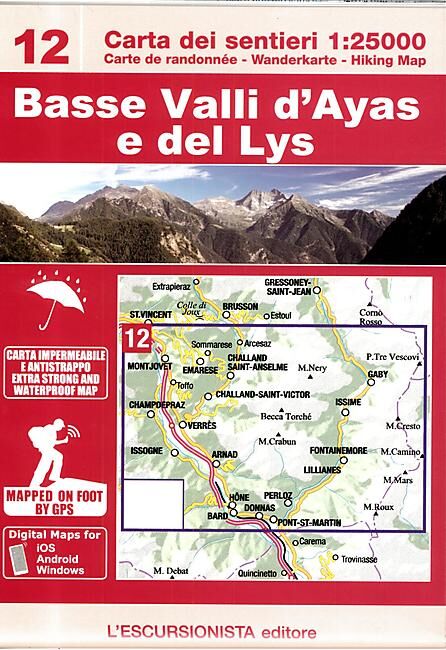 ESCURSIONISTA - 12 BASSE VALLI D AYAS E DEL LYS 1 25 000
