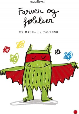 Farver Og Følelser - Male- Og Talebog - Anna Llenas - Bog