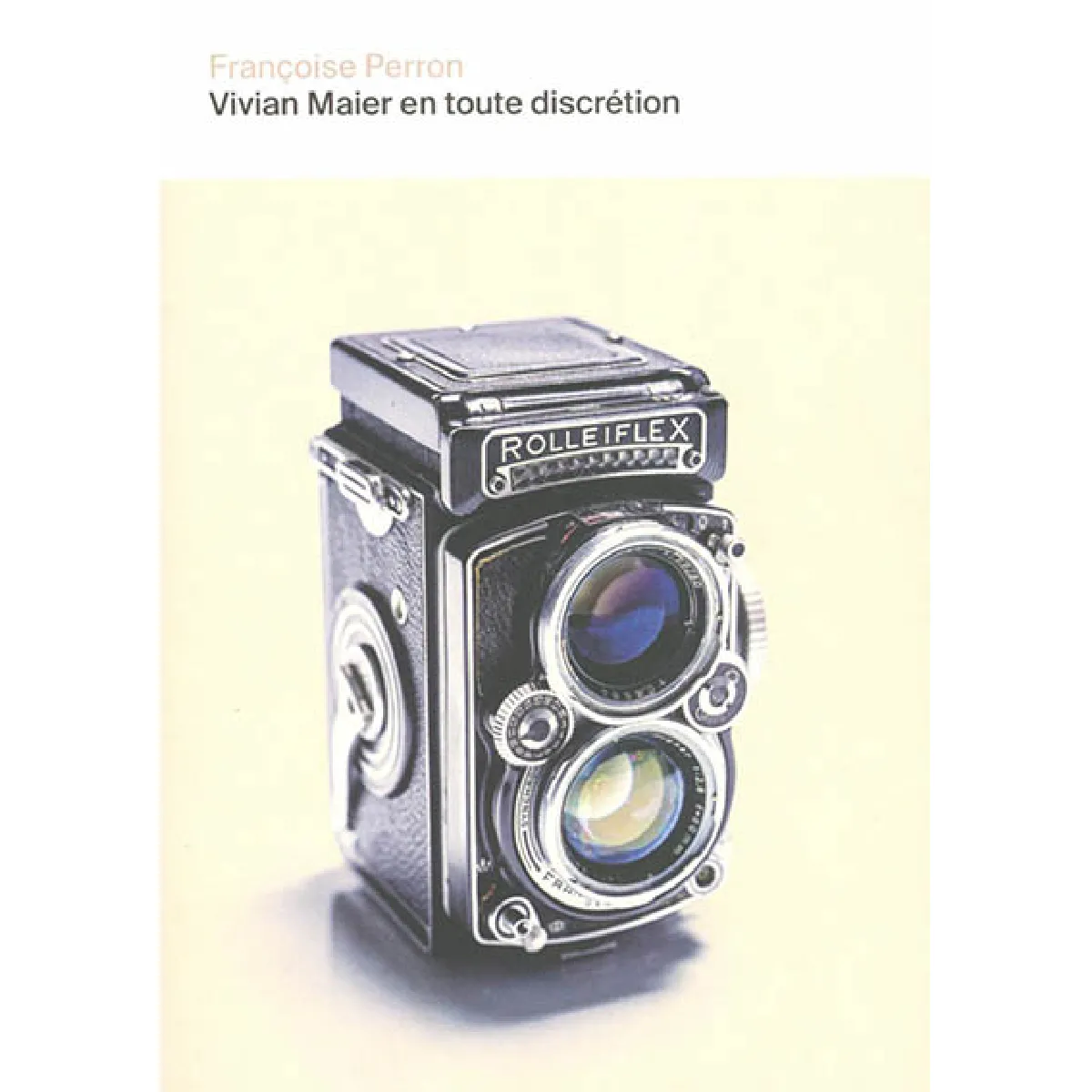 Vivian Maier en toute discrétion · Occasion