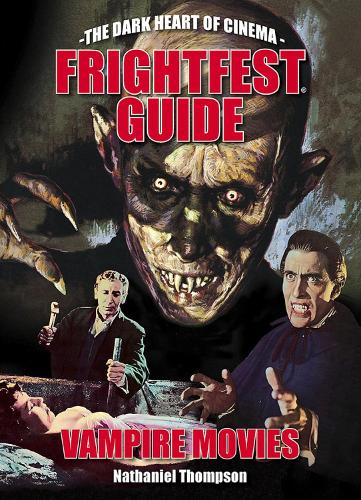 Frightfest Guide To Vampire Movies (Paperback)