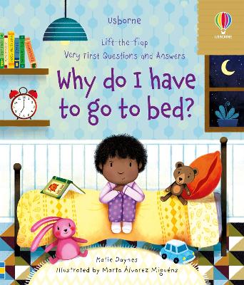 Very First Questions and Answers Why do I have to go to bed - Very First Questions and Answers (Board book)