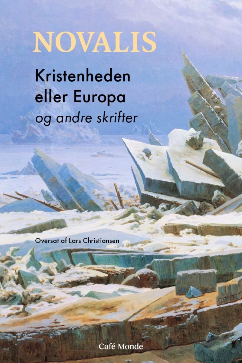 Kristenheden Eller Europa - Novalis - Bog