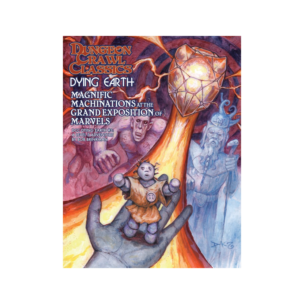 Dungeon Crawl Classics - Dying Earth N°3 : Magnificent Machinations at the Great Exposition of Marvels