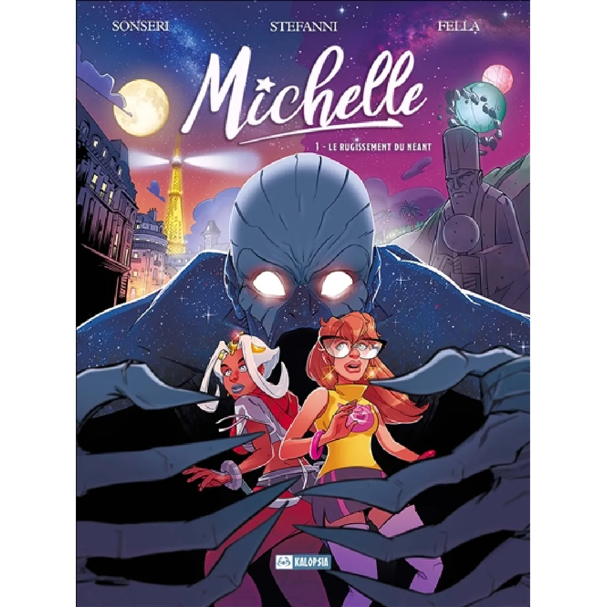 Michelle. Vol. 1. Le rugissement du néant · Occasion