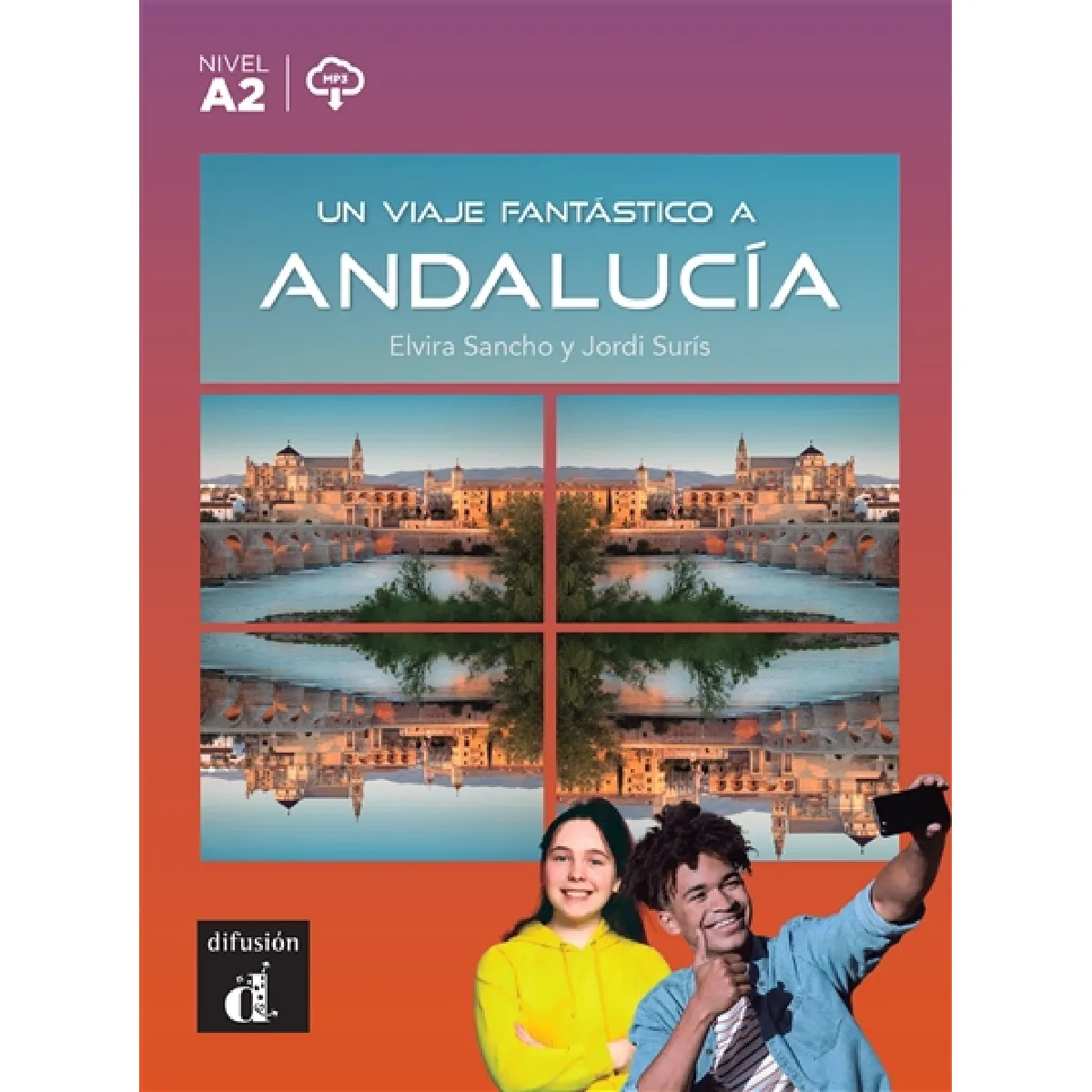 Un viaje fantastico a Andalucia : nivel A2