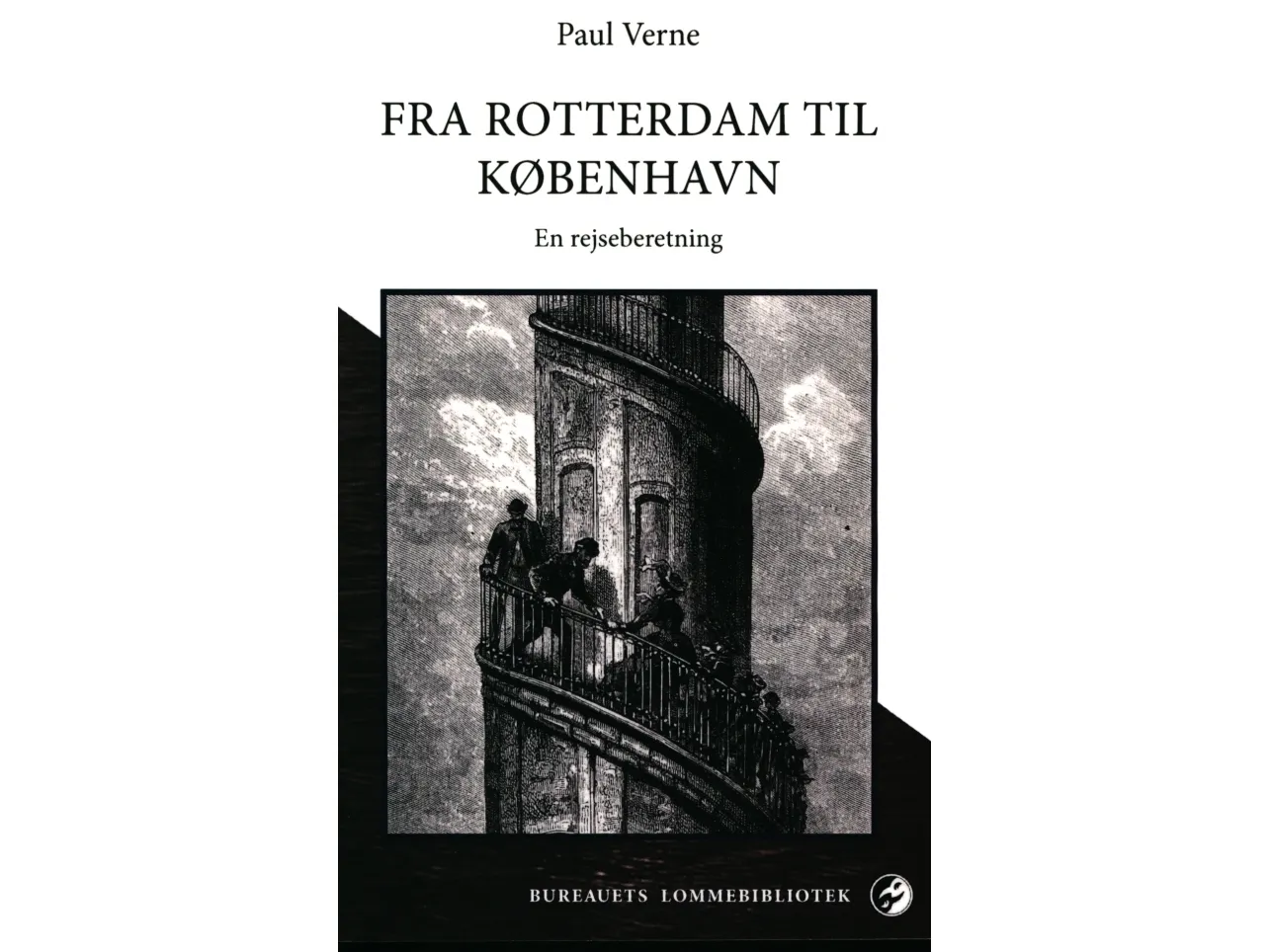 Fra Rotterdam til København | Paul Verne