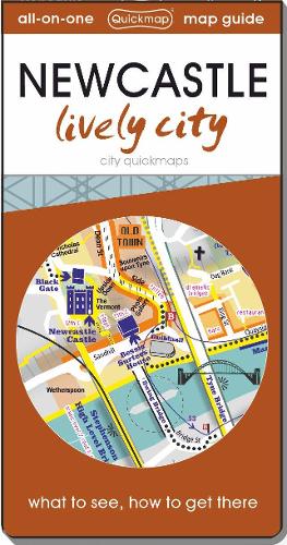 Newcastle lively city - City Quickmaps (Sheet map, folded)