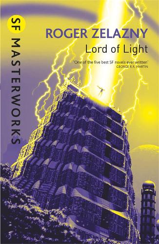 Lord of Light - S.F. Masterworks (Paperback)