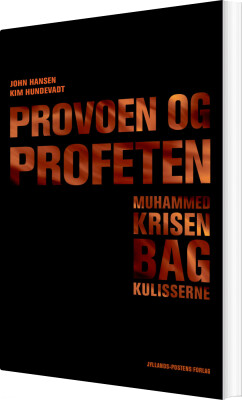 Provoen Og Profeten - Kim Hundevadt - Bog