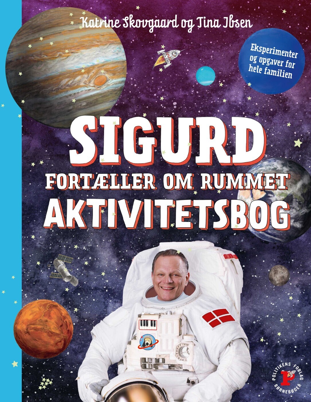 Sigurd Fortæller Om Rummet - Aktivitetsbog - Sigurd Barrett - Bog