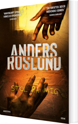 Stol På Mig - Anders Roslund - Bog