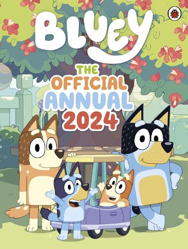 Bluey: The Official Bluey Annual 2024 - Bluey (Hardback)