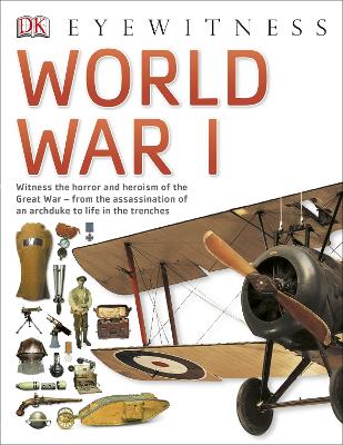 World War I - DK Eyewitness (Paperback)