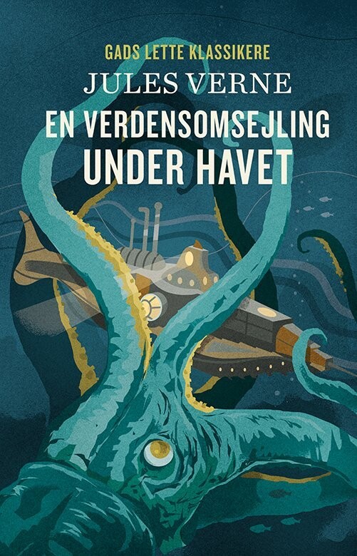 Gads Lette Klassikere: En Verdensomsejling Under Havet - Jules Verne - Bog