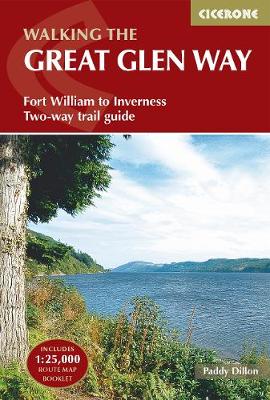 The Great Glen Way: Fort William to Inverness Two-way trail guide (Paperback)