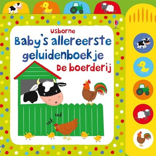 Uitgeverij usborne mijn eerste geluidenboek - de boerderij